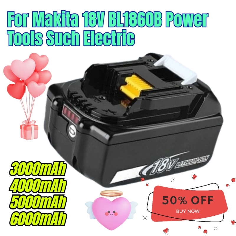 

3000/4000/5000/6000mAh for Makita 18V BL1860B Power Tools Such As Electric Drills Wrenches and Rotary Hammers Lithium Battery