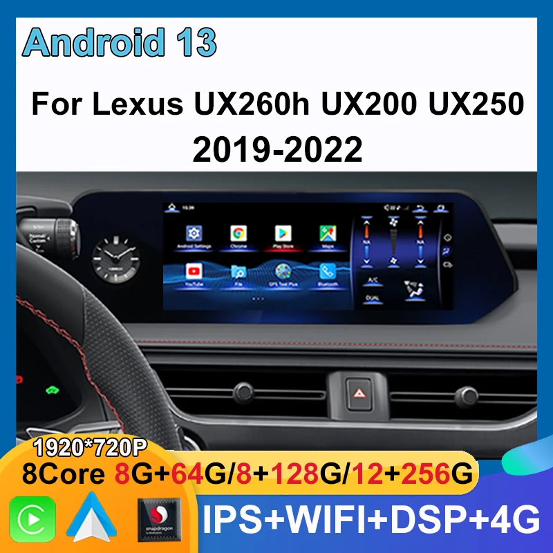 

Автомобильный Dvd-плеер с Android 13 12 + 256G Qualcomm для Lexus UX ZA10 UX200 UX250h 2018-2022, навигация, мультимедийная стереосистема