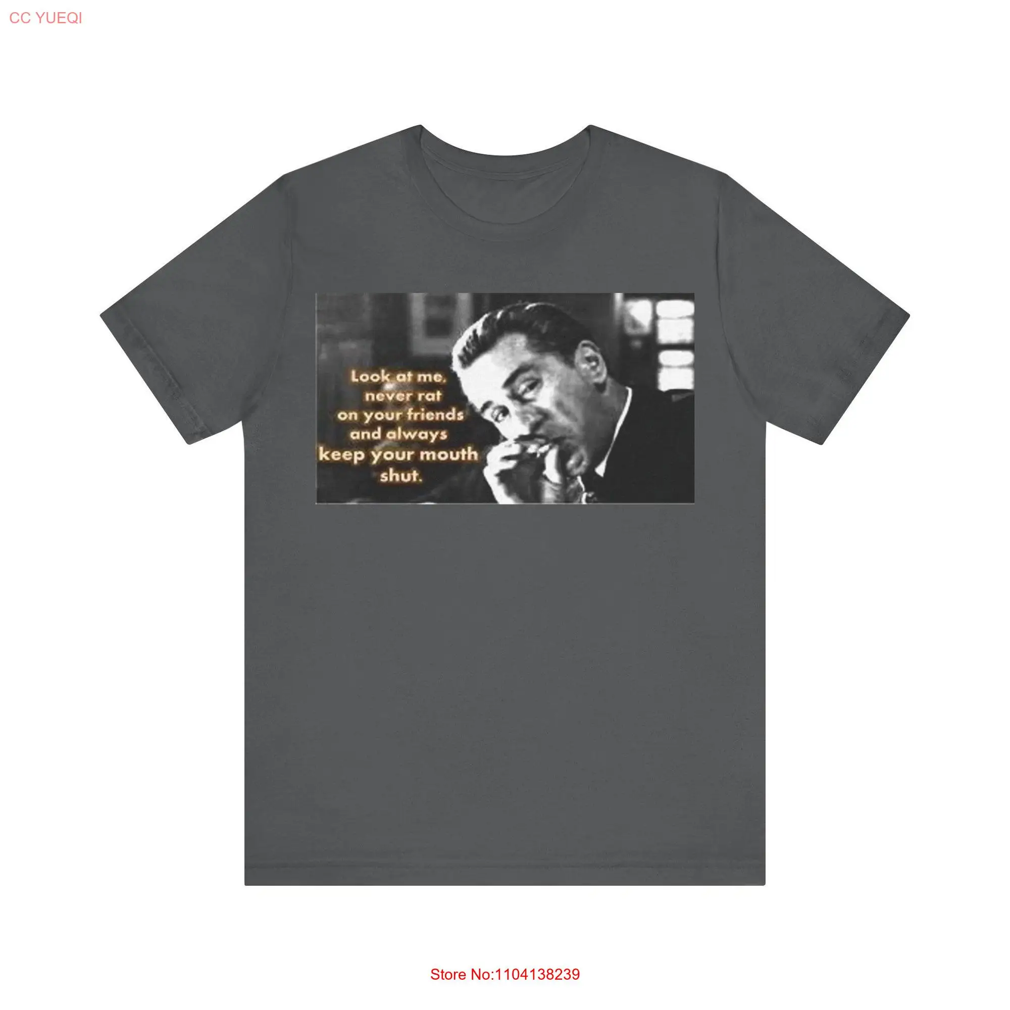 GoodFellas Never rat on your friends Robert De Niro Jersey  T Shirt long or short sleeves