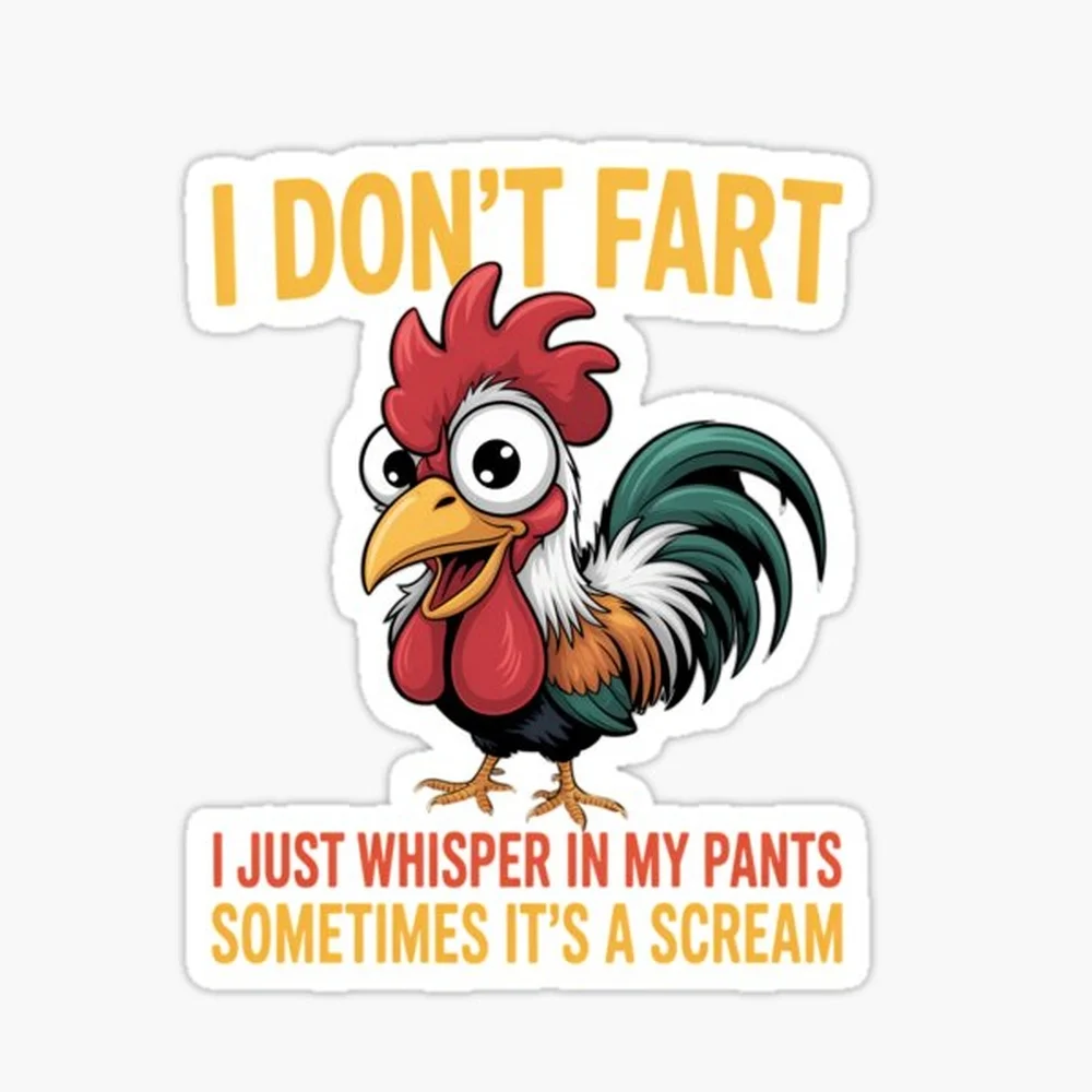 Inappropriate I Dont Fart Whisper Pants Funny Meme Sticker for Laptop Decor Bedroom Car Cute Cartoon Art Fashionable Public Suit