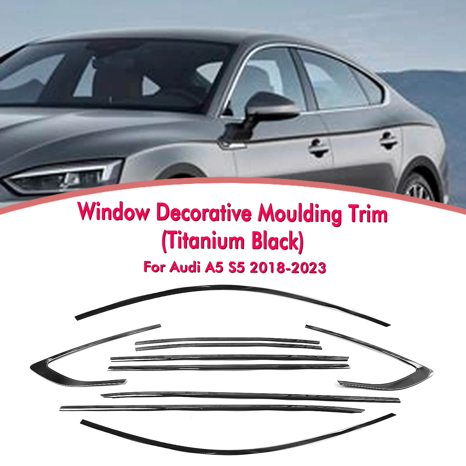 

For AUDI A5 S5 2018-2024 4 Door Exterior Window Trim Strip Cover Titanium Black Door Waterproof Seal Shade Moulding Decorative