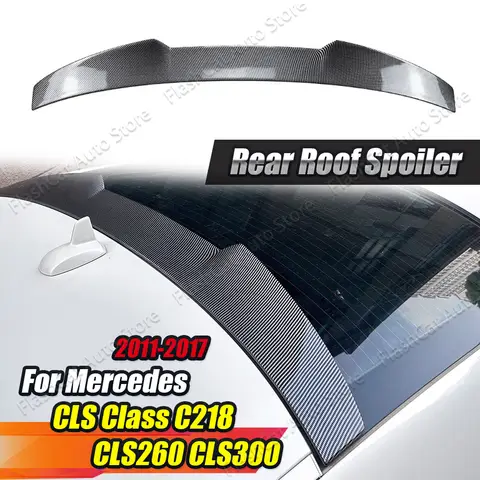 C218 W218 Rear Trunk Lip Tail Wing Car Rear Spoiler For Mercedes Benz CLS Class C218 CLS220 CLS260 CLS300 CLS350 2011-2017 W218