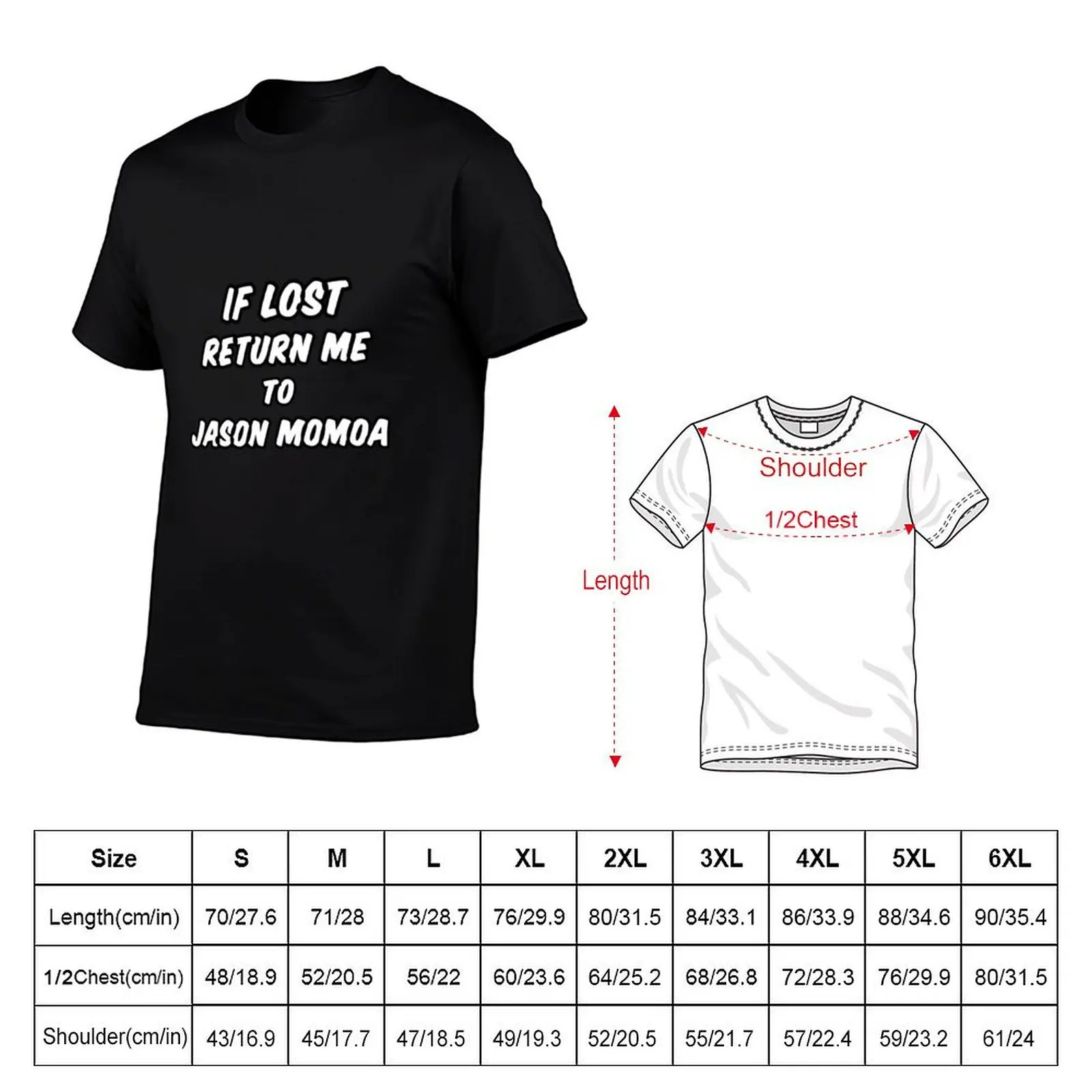 if lost return to jason momoa T-Shirt custom t shirt summer top boys whites oversized t shirt t shirt for men