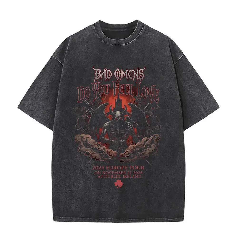 

Tshirt Men Clothing New Top Tees Mens T-Shirt Camisetas Washed Vintage Rock Band Bad Omens Do You Feel Love 2025 Europe Tour