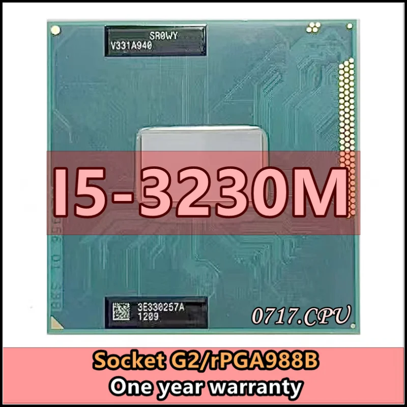 i5-3230M i5 3230M SR0WY 2.6 GHz Dual-Core Quad-Thread CPU Processor 3M 35W Socket G2 / rPGA988B