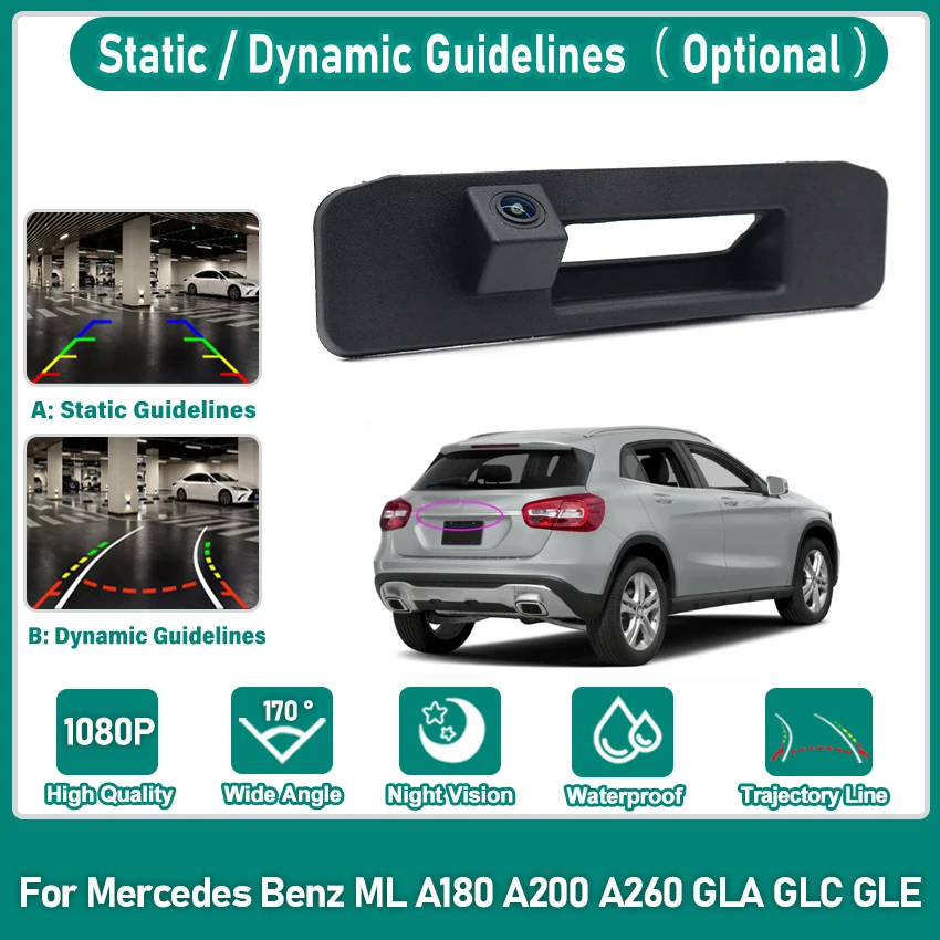 

HD 1080P Автомобильная камера заднего вида с ручкой багажника для Mercedes Benz ML A180 A200 A260 GLA GLC GLE Водонепроницаемая резервная камера