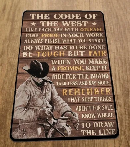 The Code of West  Metal Wall Sign