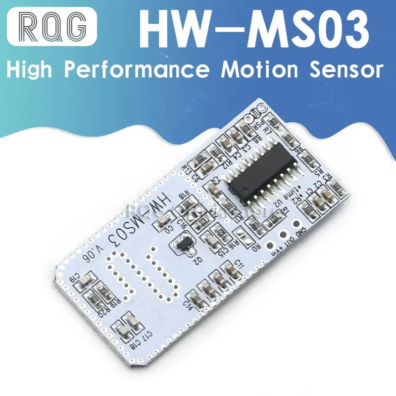 High Performance Motion Sensor HW-MS03 2.4GHz to 5.8GHz Microwave Radar Human body induction PIR switch Module for Arduin0 Diy