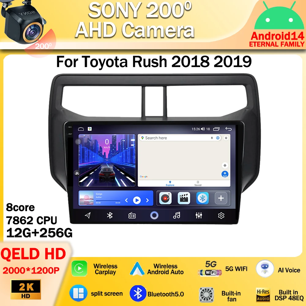 

Android 14 For Toyota Rush 2018 2019 Car Radio GPS Multimedia Video Player DSP GPS Wireless Carplay Android Auto Stereo WIFI 4G