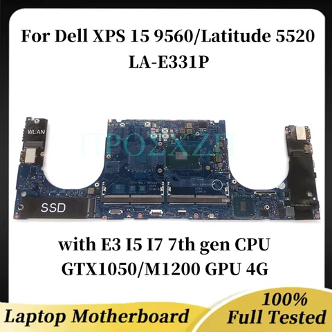 For Dell XPS 15 9560/Latitude 5520 Laptop Motherboard LA-E331P DDR4 with E3 I5 I7 7th gen CPU 100% Test Work