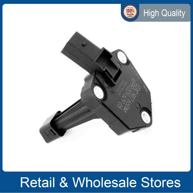 Engine Oil Level Sensor for A1 A3 A4  FAB OCT AL ALT BE CA CAMP CC EOS 03C907660M 03C 907 660 D / H / M / T