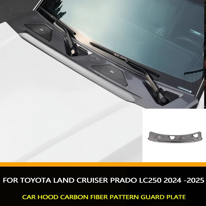 

Car Hood Carbon Fiber Pattern Guard Plate Fit for Toyota Land Cruiser Prado LC250 2024 -2025 Car Wiper Lower Decorative Strip