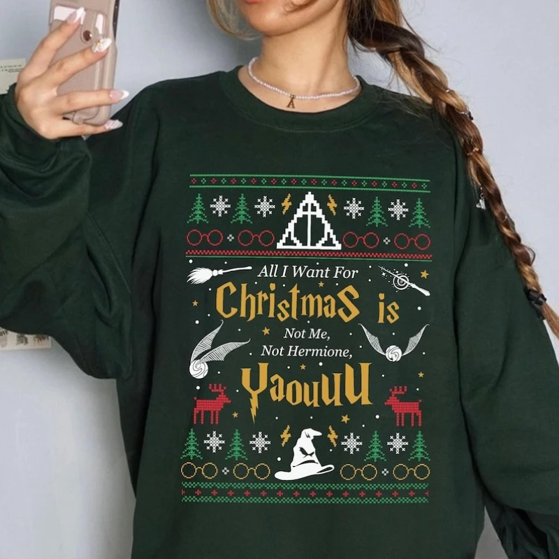 All Ugly I Want Is Not Me Merry Christmas Funny Women Xmas Autumn and Winter Sweatshirt Gift Yaou for Her Matching Hoodies
