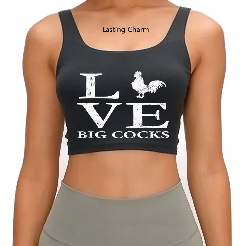 Lasting Charm I Love Big Dicks Chicken Lover Rooster Tank Top Fit Letters Summer Comical S-2xl Trend Print crop tops