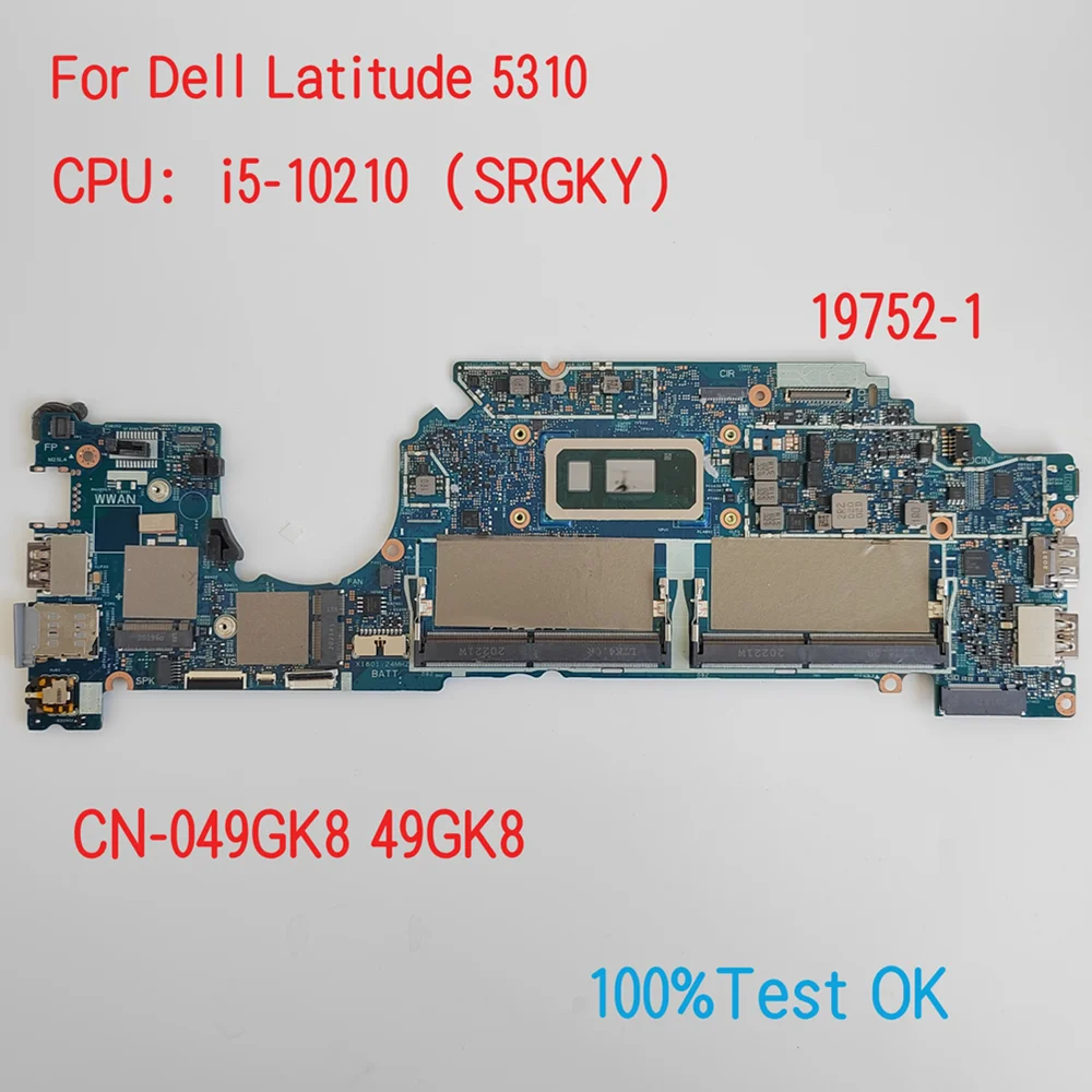 

19752-1 For Dell Latitude 5310 Laptop Motherboard With CPU i5-10310 SRGKX CN-0V295P V295P 49GK8 049GK8 100% Test OK