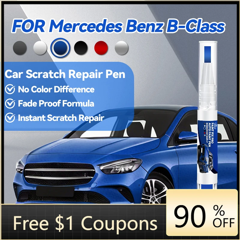 

Tool Car Accessories For Mercedes Benz B-Class 2005-2025 W245 W242 W247 Paint Repair Pen Touch Up Scratch Remover DIY Auto Ac