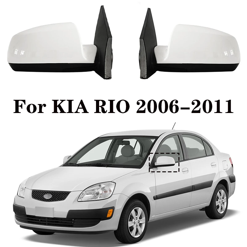 For KIA Rio 2006 2007 2008 2009 2010 2011 Car Rearview Mirror Cover Reverse Mirror Assembly