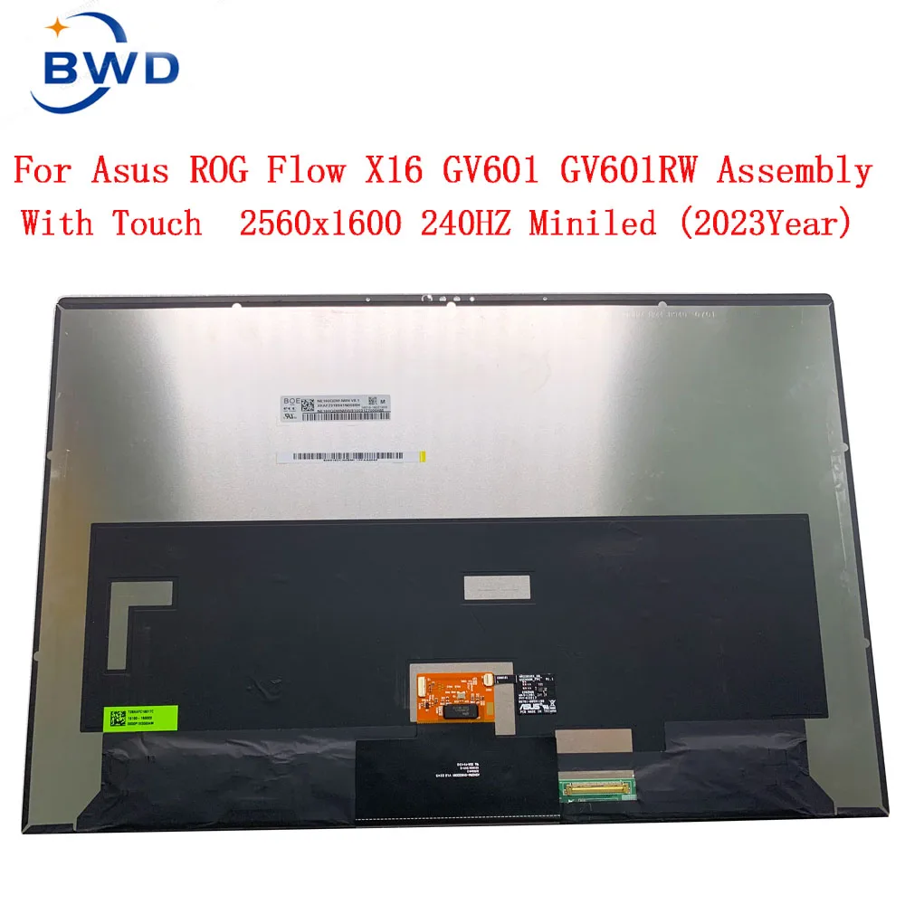 

New A+ Laptop LCD/LED Screen Assembly For Asus ROG Flow X16 GV601 2023 RTX40 IPS QHD 2K 240hz MiniLED 2560*1600P