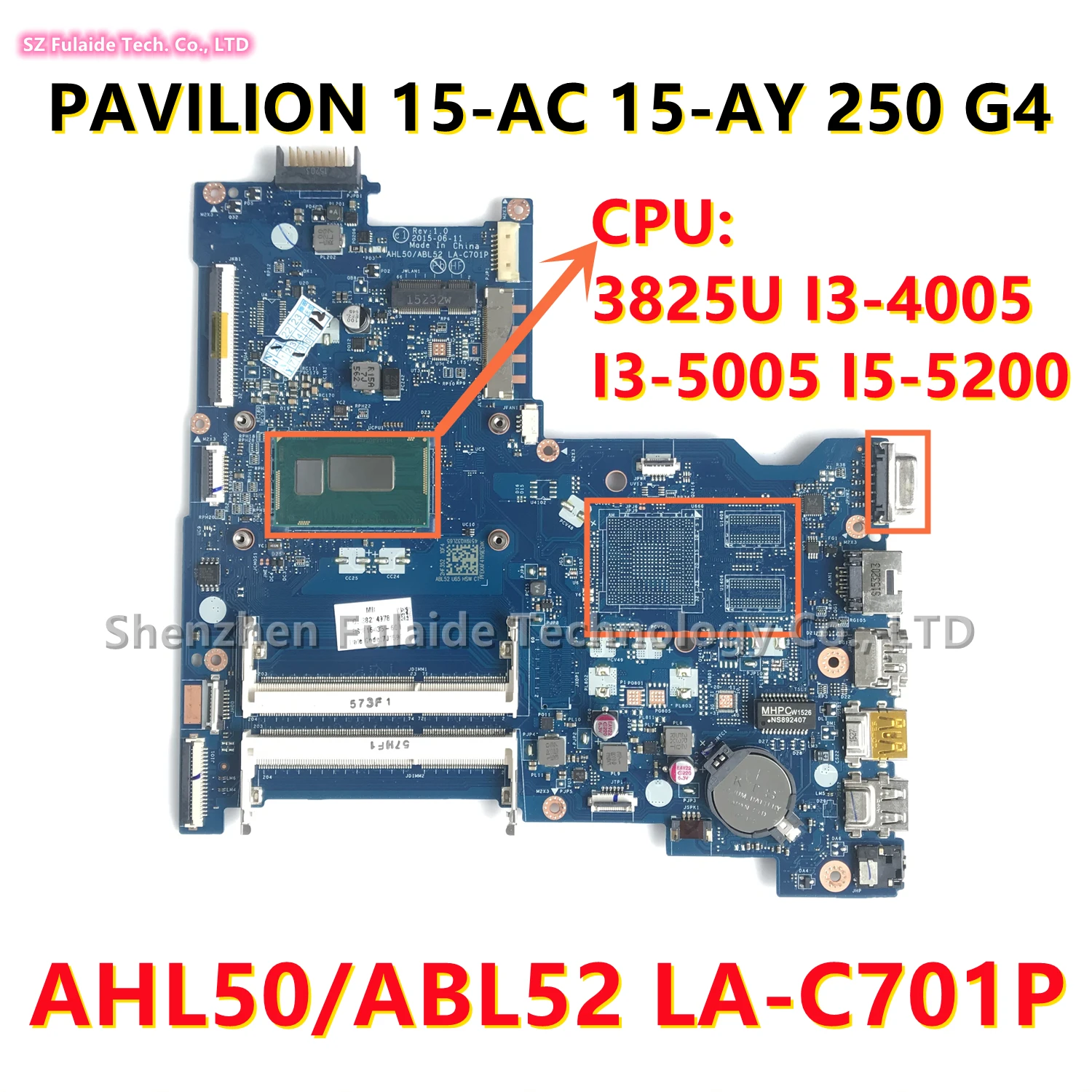 AHL50/ABL52 LA-C701P For HP PAVILION 15-AC 15-AY 250 G4 Laptop Motherboard With 3825U I3-4005 I3-5005 I5-5200 CPU 822041-601