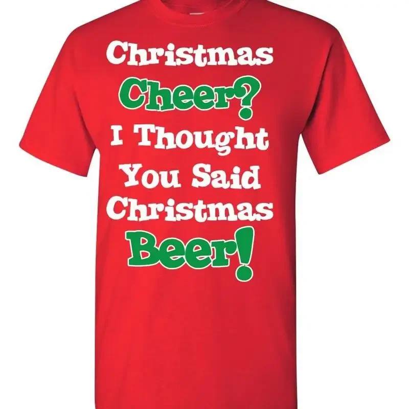 Christmas Cheer I Thought You Said Beer Men's T Shirt 039