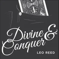Divine and Conquer by Leo Reed -Magic tricks