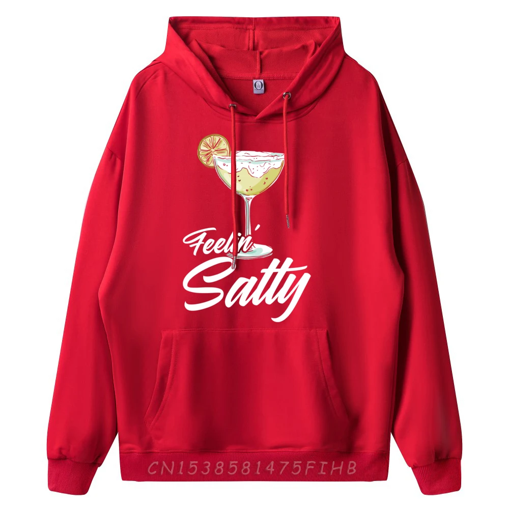 Cinco De Mayofeelin Salty Margarita Newest Long Sleeve Printed Hoodies O-Neck Men Hoodies Funny Hoodies Lovers Day