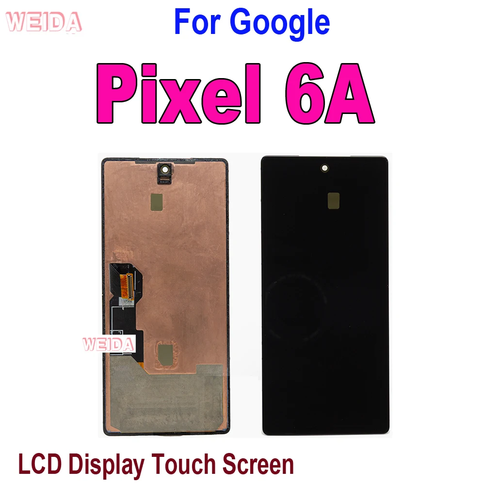 LCD For Google Pixel 6 GB7N6 LCD Display Touch Screen Assembly For Google Pixel 6A Pixel 6 Pro 6Pro GLUOG LCD Replacement Parts