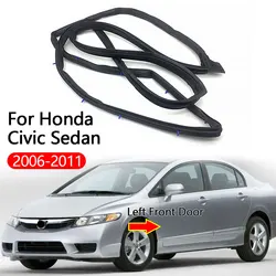 For Honda Civic Sedan Car Door Weatherstrip Moulding Seal Strip Front Left Door  2006 2007 2008 2009 2010 2011 72350-SNE-A01