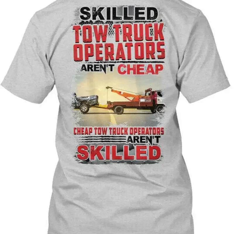 Sensational Awesome Tow Truck Operator Skilled T Shirt Made in USA S 5XL