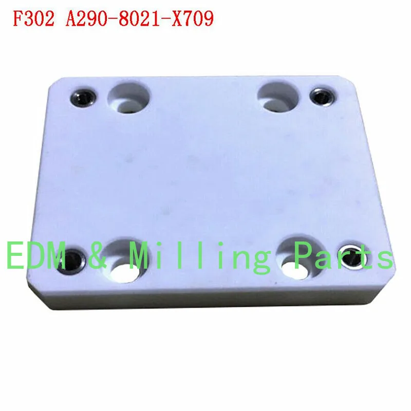 

CNC FANUC Wire EDM Part Lower Ceramics Insulation Board F302 A290-8021-X709 75L*60W*10H