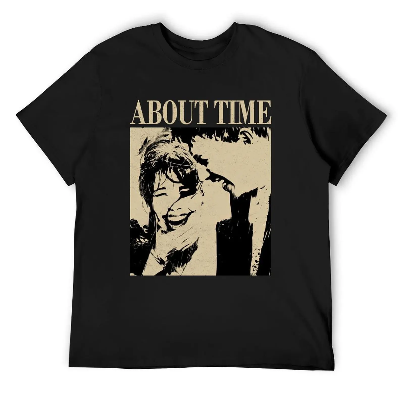

About Time - vintage T-Shirt plain cotton man t-shirts anime clothes aesthetic clothes fruit of the loom mens t shirts