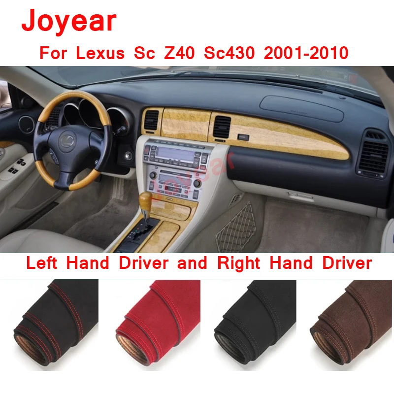 For Lexus Sc Z40 Sc430 2001 2002-2010 Ornaments Avoid Light Car-styling Durable Suede Dashmat Dashboard Cover Dash Mat