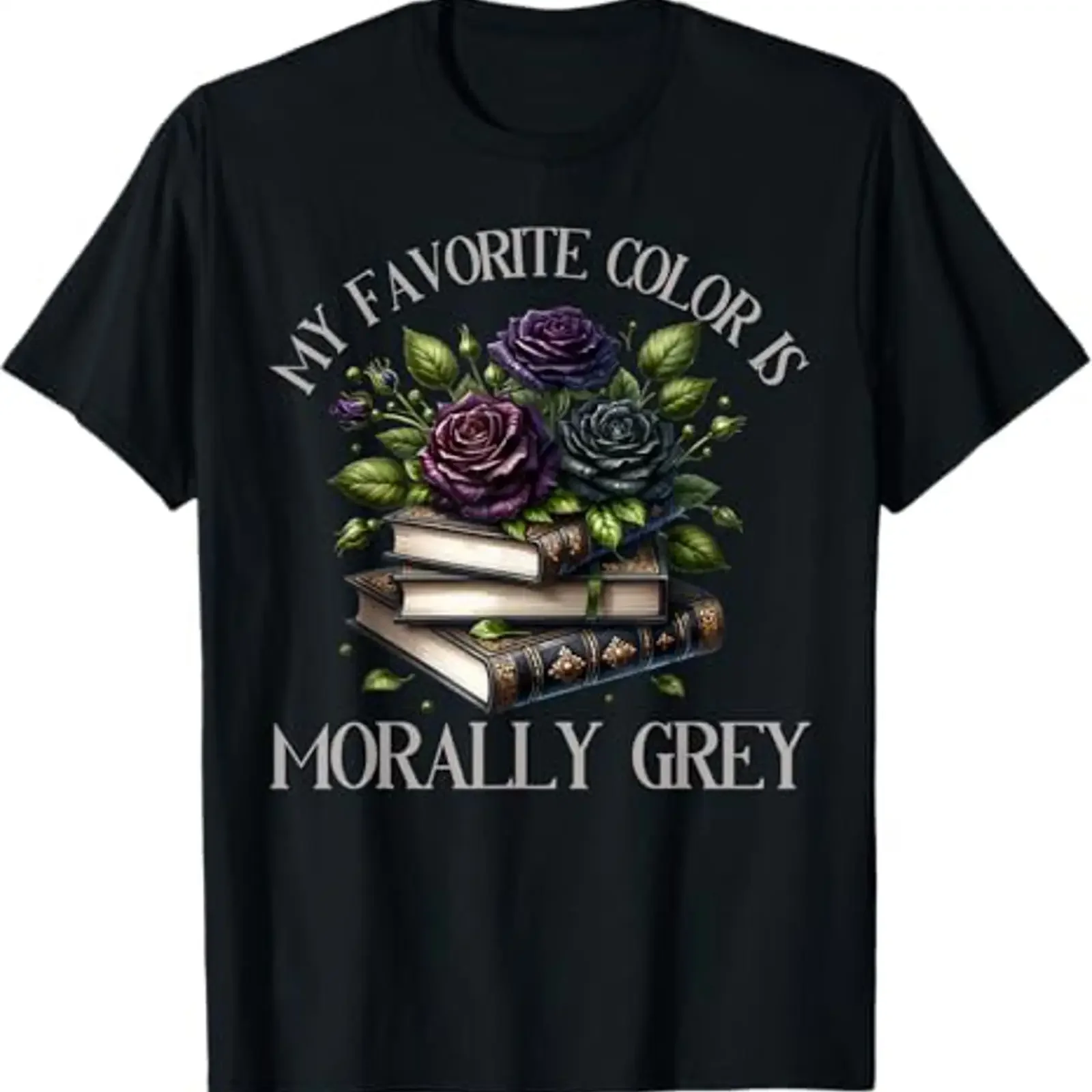 Dark Romance Reader Women Morally Grey is My Favorite Color T Shirt vintage Washed Versatile Comfortable fashion Stylish homme