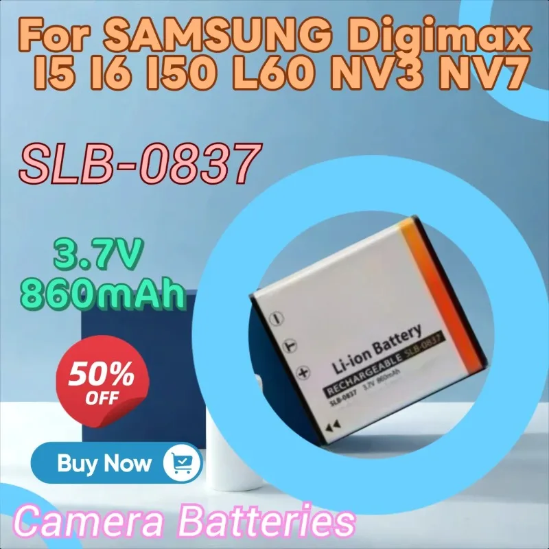 

100% New Camera Battery SLB0837 SLB 0837 SLB-0837 3.7V 860mAh for SAMSUNG Digimax I5 I6 I50 L60 NV3 NV7 High Quality
