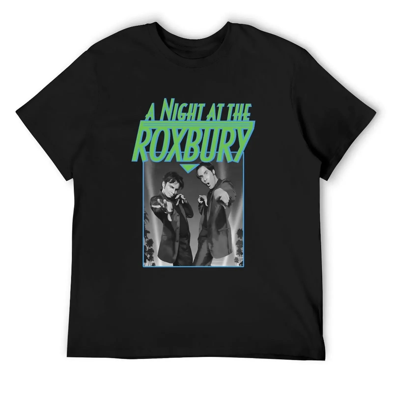 A night at the roxbury T-Shirt graphic tee shirt Aesthetic clothing vintage anime shirt mens plain t shirts