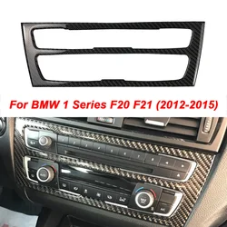 For BMW F20 F21 1 Series Accessories Car Interior Real Carbon Fiber Console Air Conditioning CD AC Panel Cover Trim Car Styling