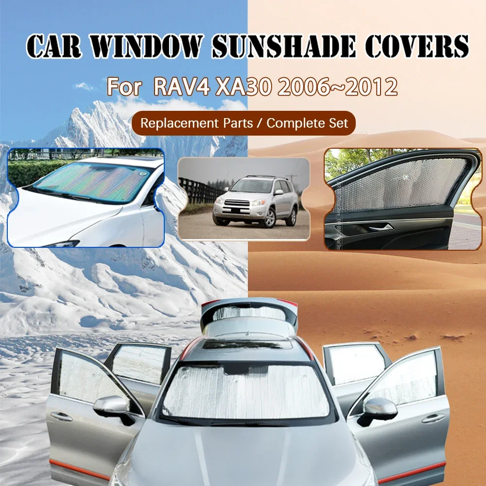 

Car Sunshade Covers For Toyota RAV4 Vanguard XA30 2006~2012 Long Version Sun Shades Windshield Side Window Visor Car Accessories