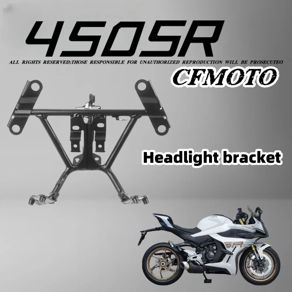 Motorcycle CFMOTO 450SR headlight bracket head frame headlight welding bracket assembly 400-6-9 original