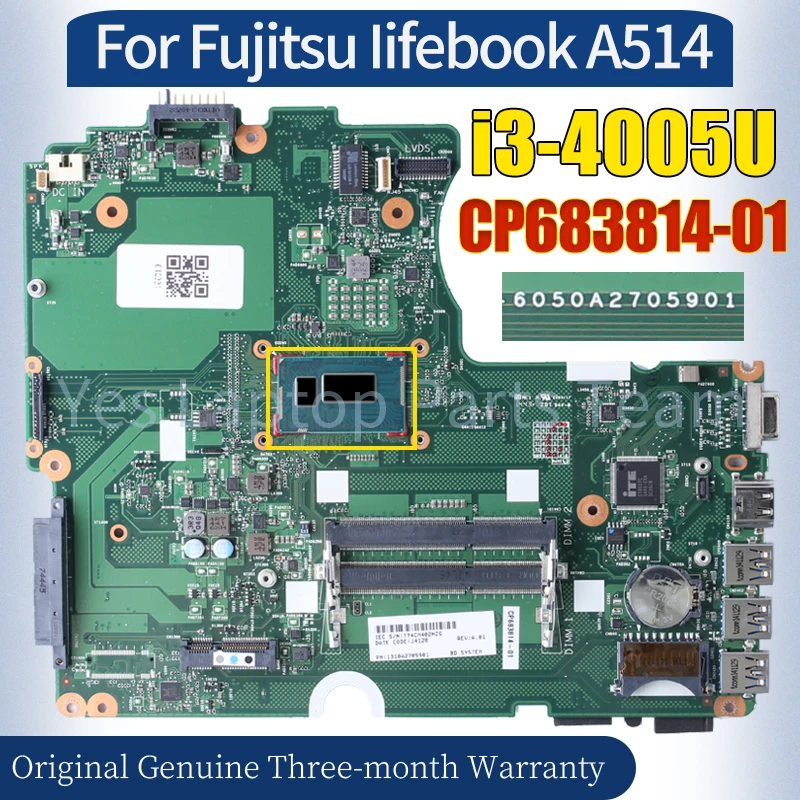 

6050А 2705901 Материнская плата для ноутбука Fujitsu Iifebook A514 CP 683814 -01 SR1EK i3-4005U 100% протестированная материнская плата для ноутбука