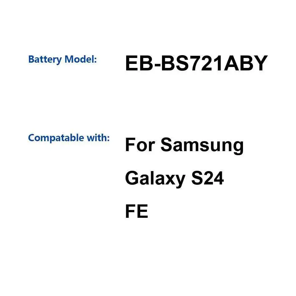 

Аккумулятор для мобильного телефона емкостью 4700 мАч для Samsung Galaxy S24 FE EB-BS721ABY
