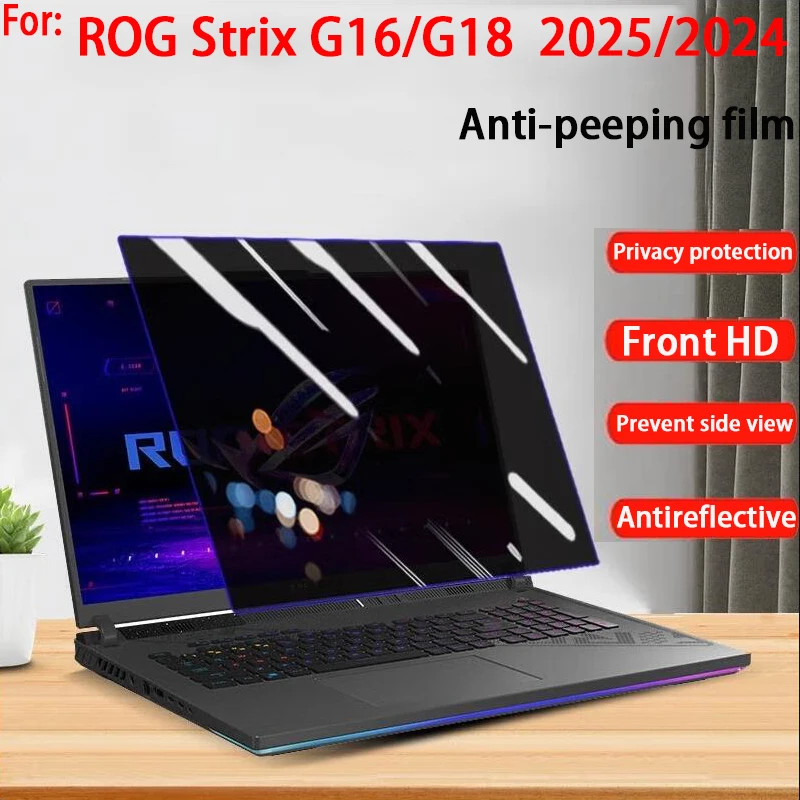 For ASUS ROG Strix G18/G16 2025/2024 18-inch Anti-peep Film Strix SCAR 18/16 Laptop Privacy Screen Film Prevent Side View Film