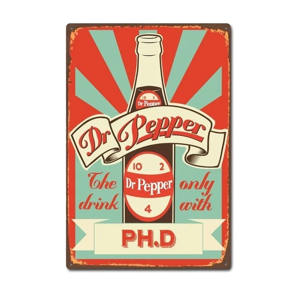 

Dr Pepper Vintage Poster Tin Sign Metal Decor Metal Sign Metal Poster Metal Sticker Metal Painting Wall Sign Wall Poster 1