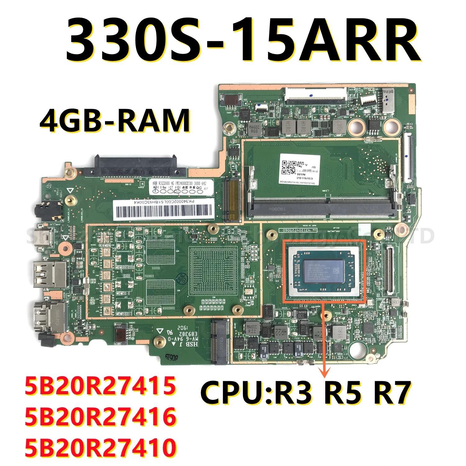 5B20R27415 5B20R27416 5B20R27410 MainBoard สำหรับ Lenovo Ideapad 330S-15ARR แล็ปท็อปเมนบอร์ด R3 / R5 / R7 CPU 4G-RAM 100% OK