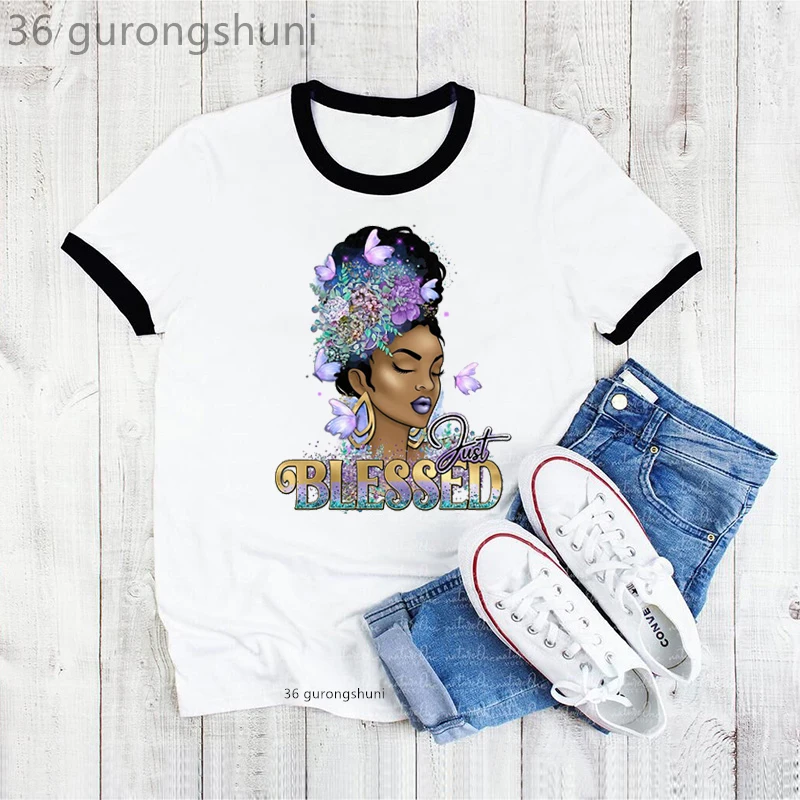 Just Blessed Fro Queen Graphic Print Tshirt Black Girls Magic T Shirts Femme She Is Strong Powerful Woman T-Shirt Melanin Tops