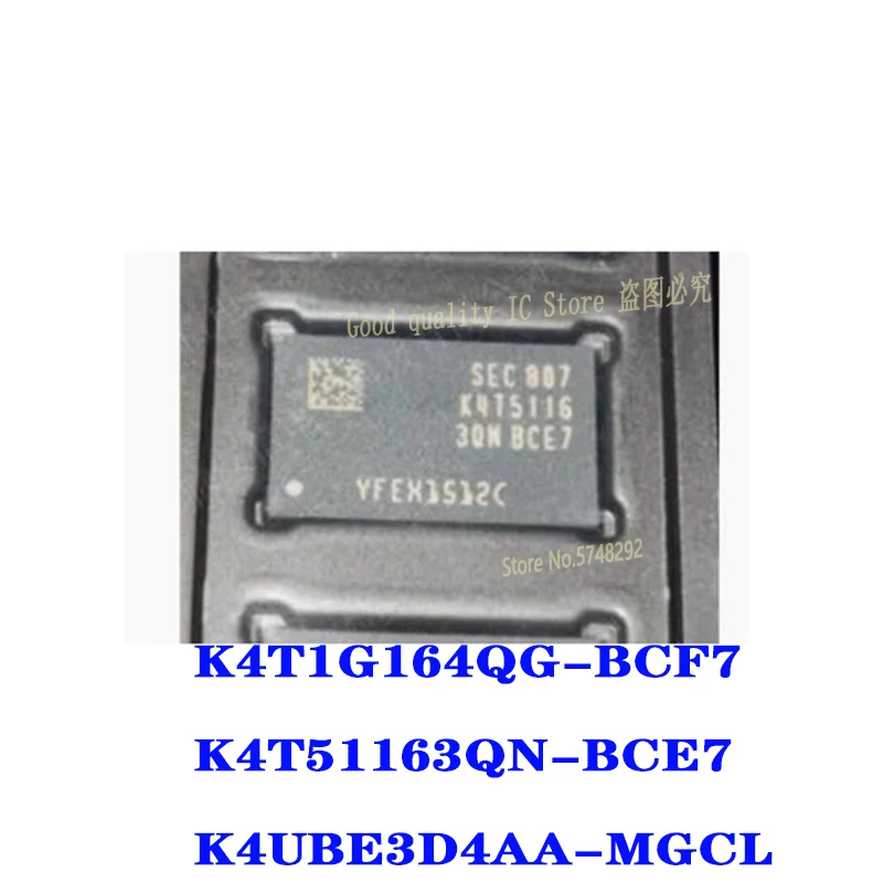 5PCS  K4T1G164QG-BCF7 K4T1G164QG K4T51163QN-BCE7 K4T51163QN K4UBE3D4AA-MGCL K4UBE3D4AA BGA 100% new original