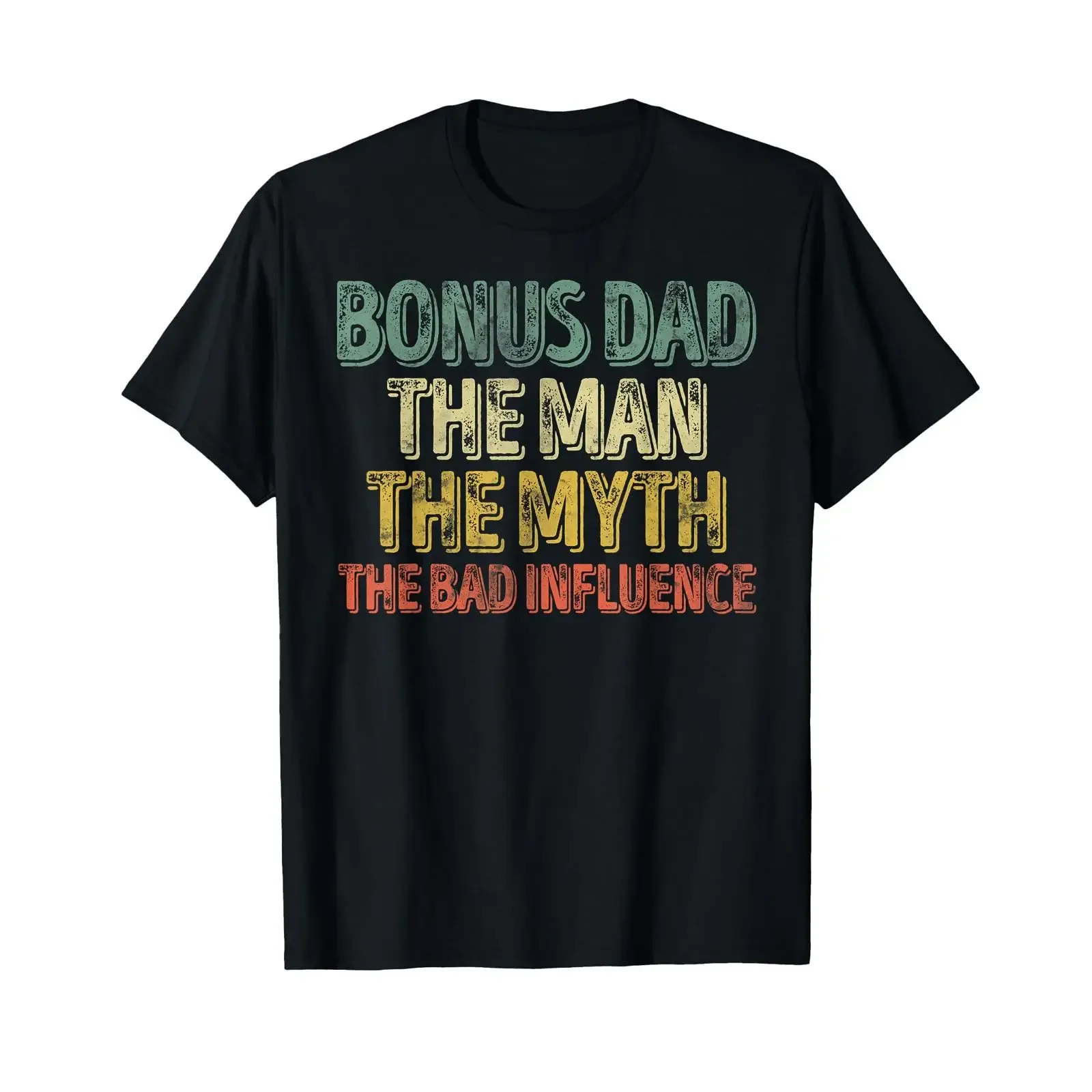 Bonus Dad The Man Myth Bad Influence T Shirt vintage Washed Breathable Soft Unisex graphic Slightly Comfortable