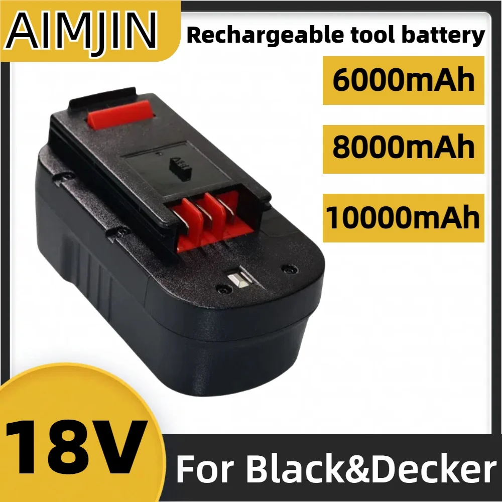 

18V 6.0Ah/8.0Ah/10Ah Batterie Pour Outil Electrique Black & Decker A18 A1718NH User Ins B18 HPB18-OPE FS1800CS FS1800D-2 FS1800I