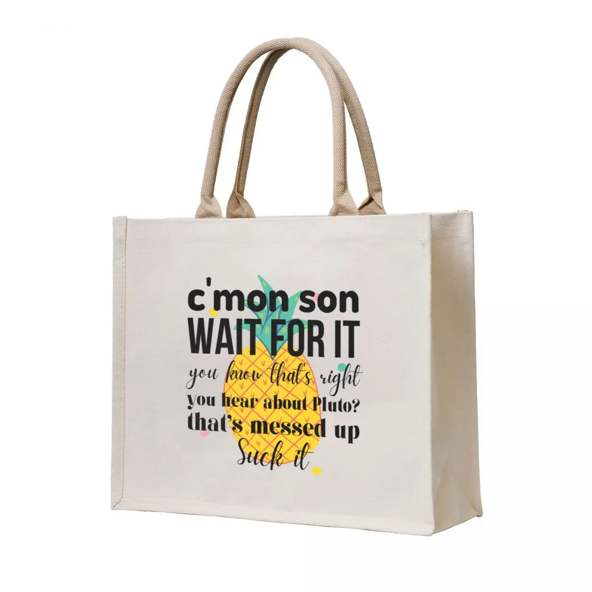 

C'mon Son I've Heard It Both Ways Tote Bag foldable reusable bag great bag personalized tote