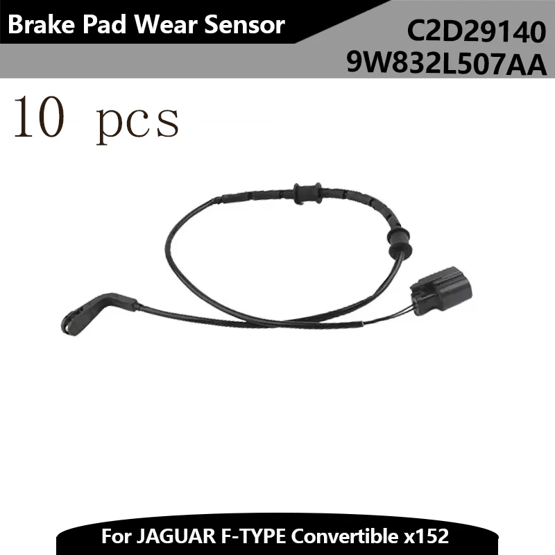 10pcs Auto Brake Systems Brake Pads Wear Sensor C2D29140 for JAGUAR F-TYPE Convertible x152 2014- F-TYPE Coupe X152 2013-