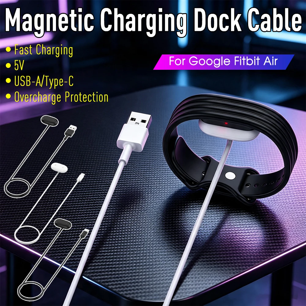 Charger Cable for Google Fitbit Air Fast Charging Cord Replacement Charger Dock USB-A/Type-C Magnetic with Overcharge Protection